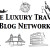 Best Luxury Travel Blog